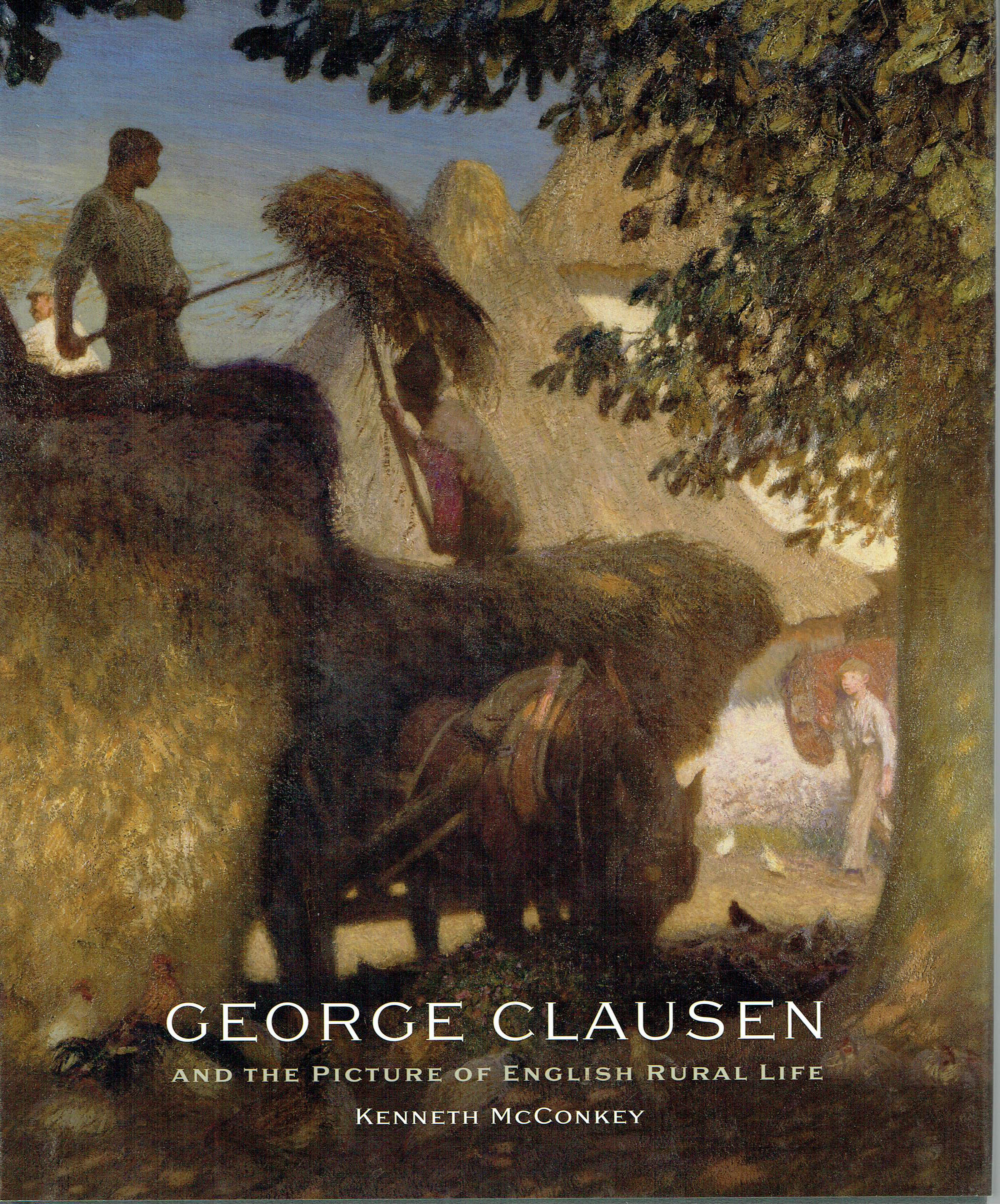 George Clausen and the Picture of English Rural Life