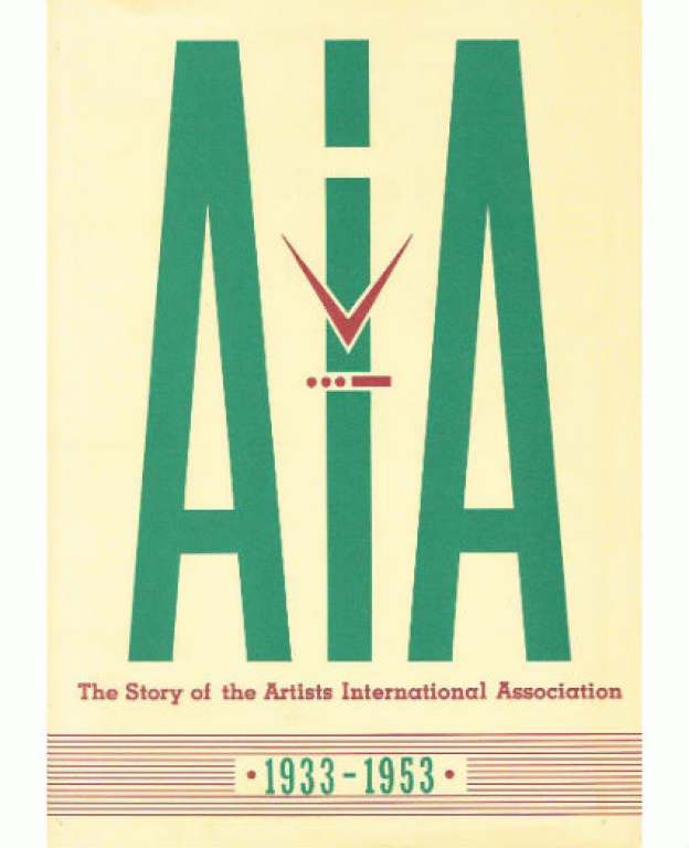 The Story of the Artists International Association 1933-1953