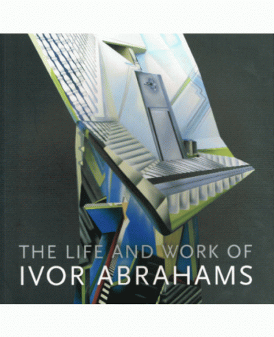 Eden and other Suburbs: The Life and Work of Ivor Abrahams
