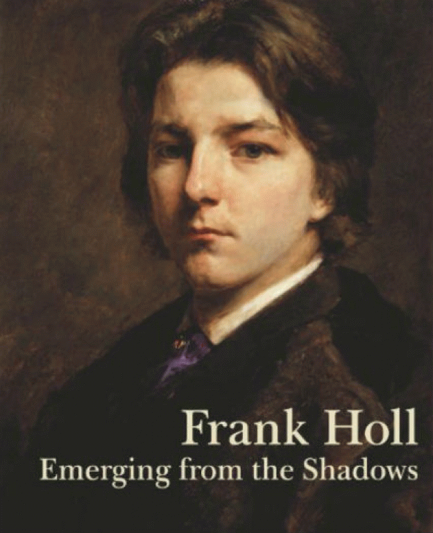 Frank Holl: Emerging from the Shadows
