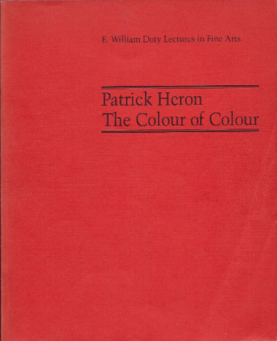 Patrick Heron: The Colour of Colour