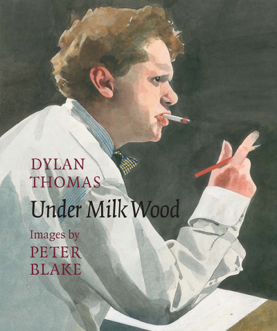 Peter Blake Under Milk Wood