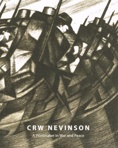 nevinson printmaker in war and peace