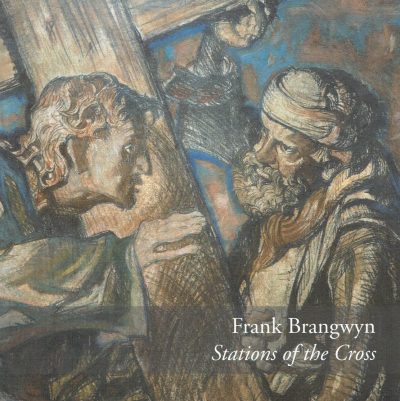 Frank Brangwyn: Stations of the Cross