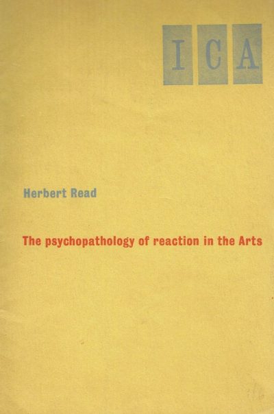 The Psychopathology of reaction in the Arts