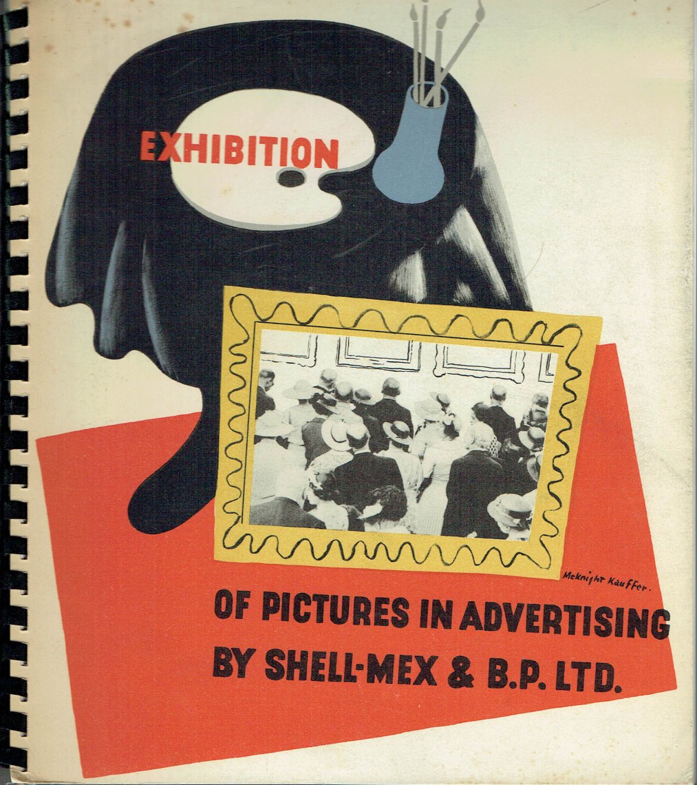 Exhibition Of Pictures In Advertising. By Shell-Mex House & B.P. Ltd