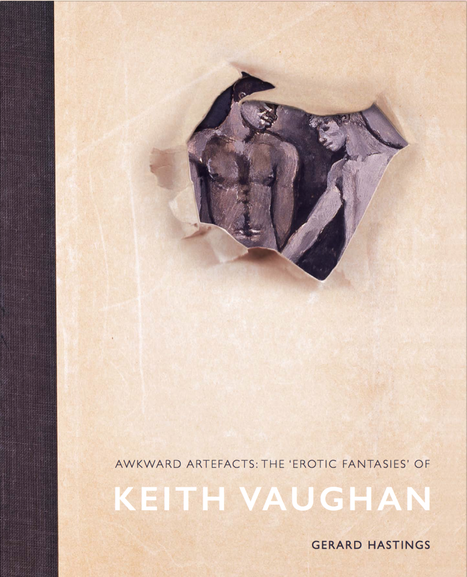 Awkward Artefacts: The 'Erotic Fantasies' of Keith Vaughan