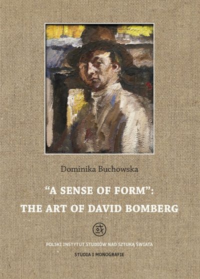 A Sense of Form: The Art of David Bomberg
