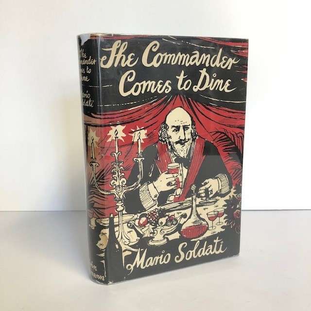 The Commander Comes To Dine (John Minton Dust Jacket)