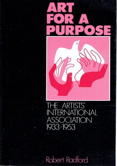 Art for a Purpose: Artists' International Association, 1933-53