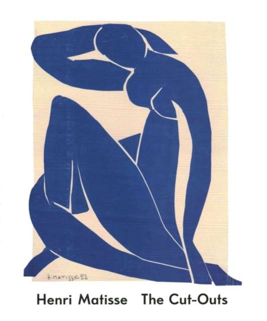 Henri Matisse The Cut Outs