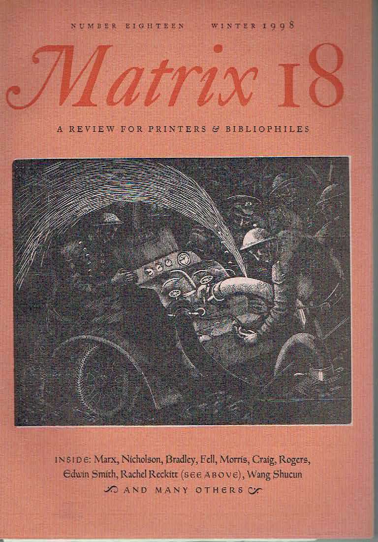Matrix 18: A review for printers and bibliophiles. Winter 1998.