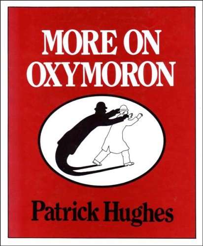 More on Oxymoron (Signed)