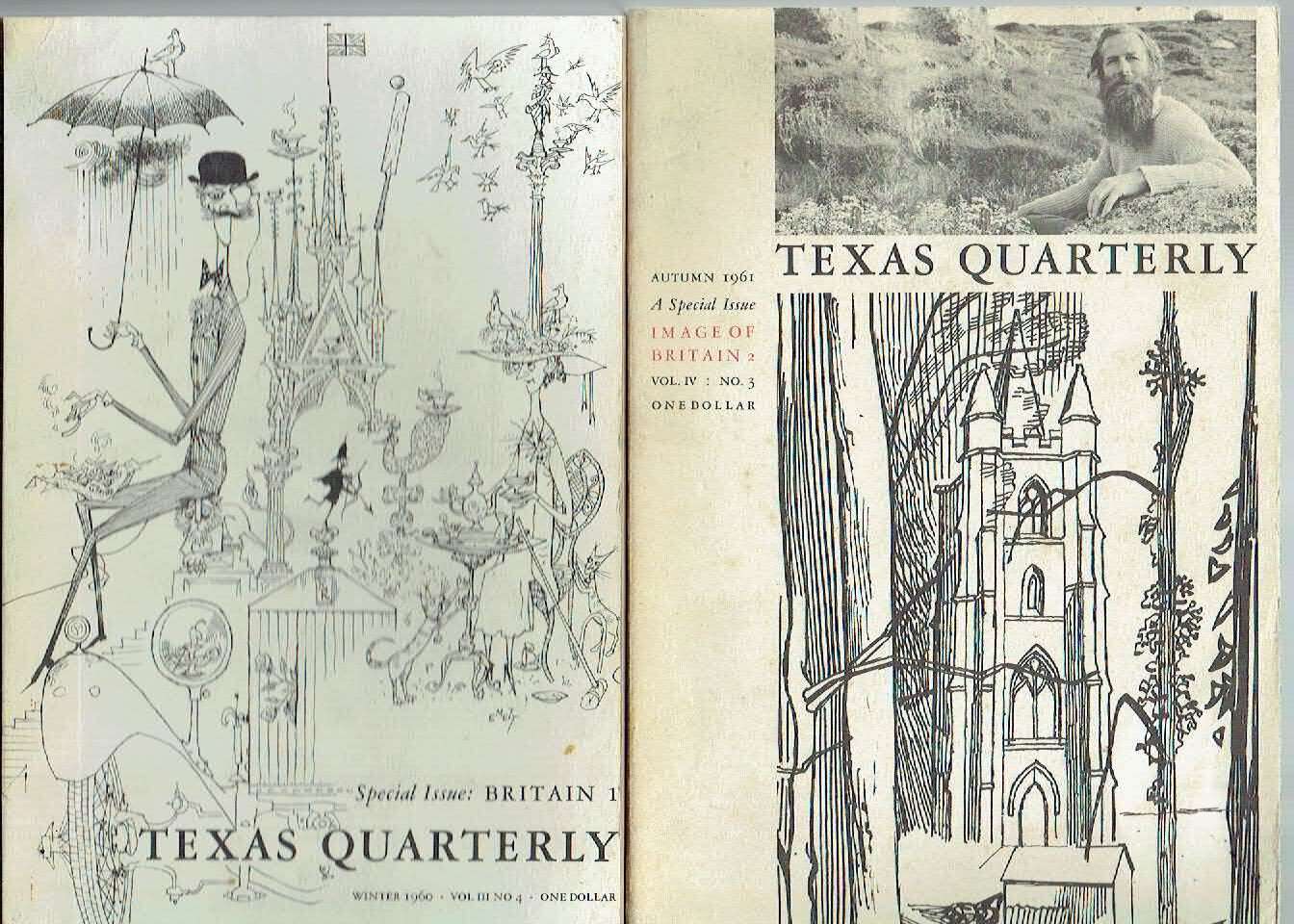 The Texas Quarterly; Special Issue: Britain 1, Winter 1960, Vol. III, No. 4; Special Issue: Image of Britain 2, Autumn 1961, Vol. IV, No. 3