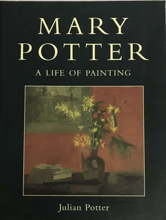 Mary Potter: A Life in Painting