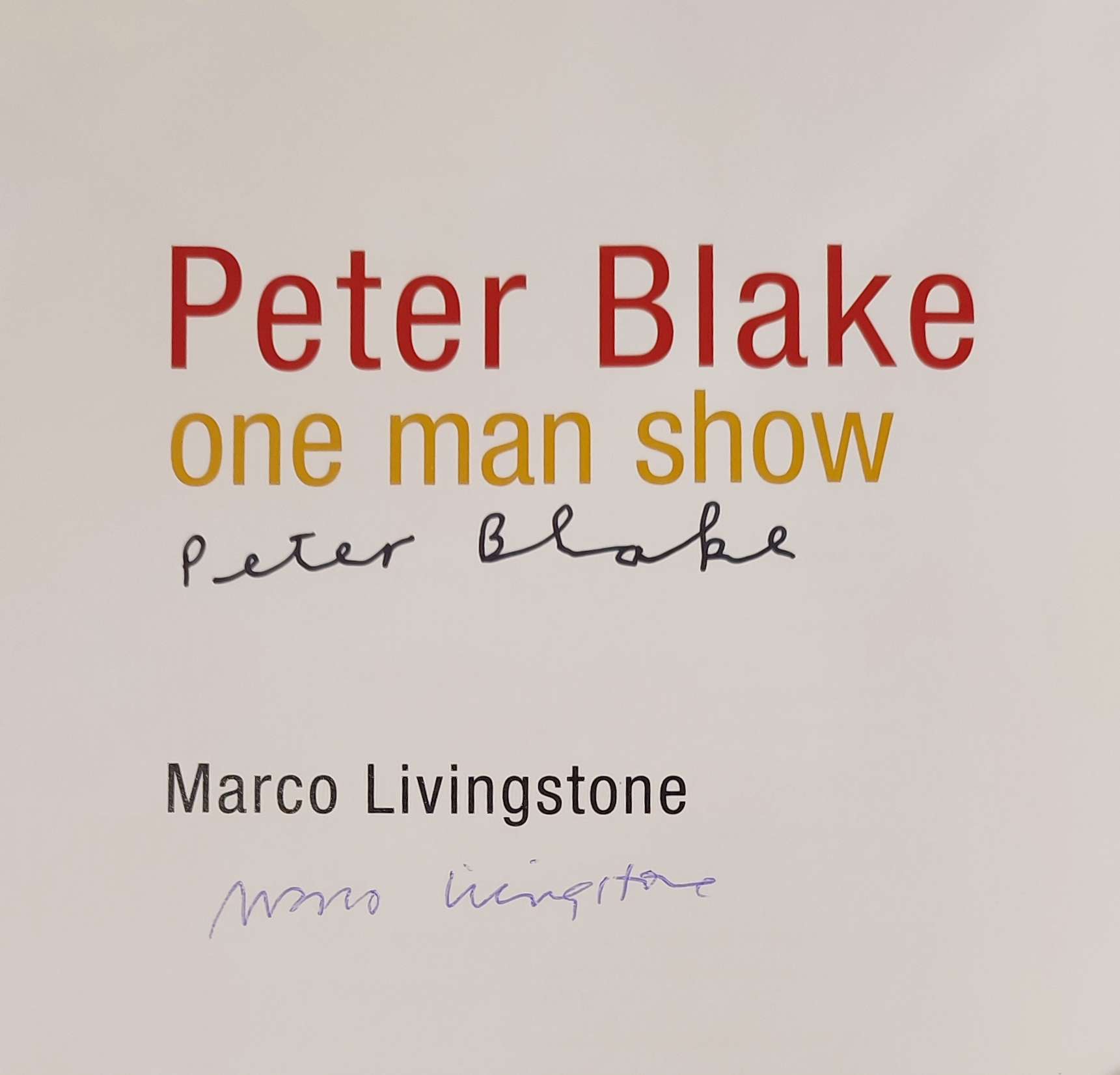 Peter Blake: One Man Show SIGNED - Image 2