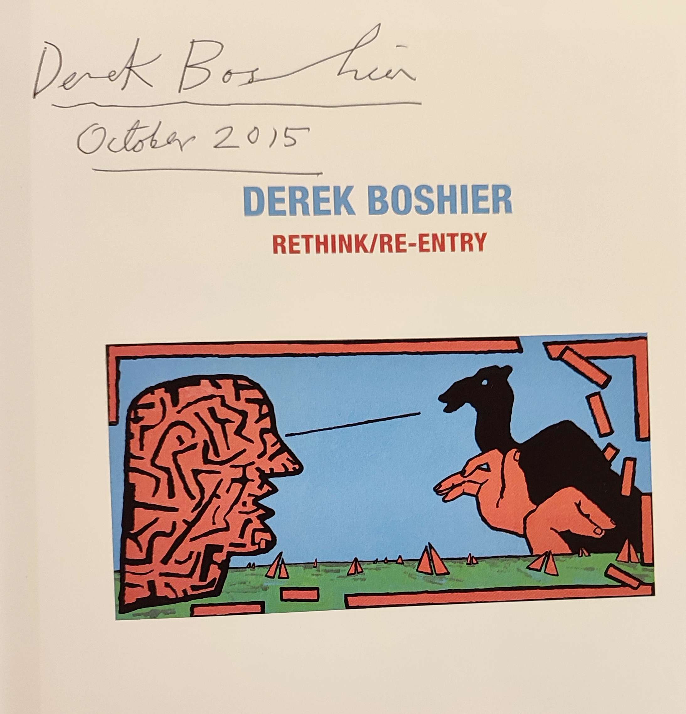Derek Boshier: Rethink / Re-entry (SIGNED BY THE ARTIST) - Image 2