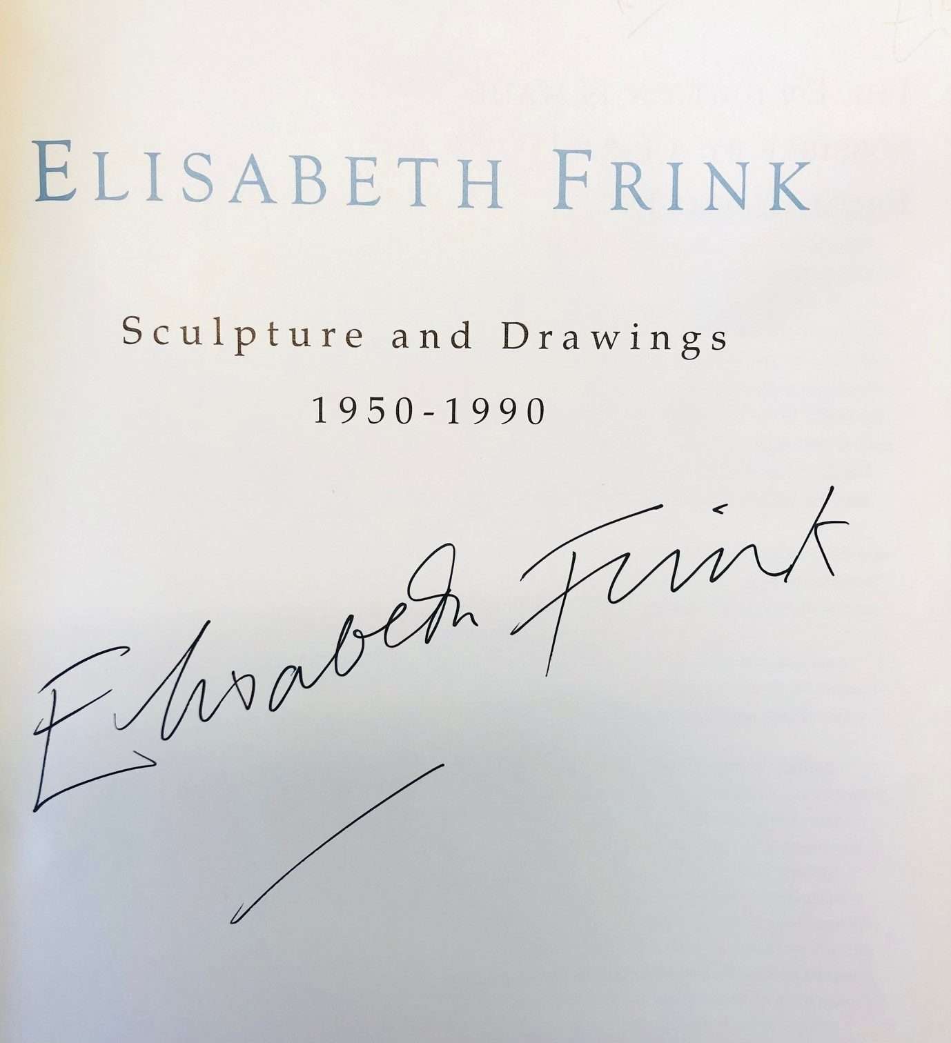 Elisabeth Frink: Sculpture and Drawings 1950-1990 (1990) (Signed by Frink) - Image 2