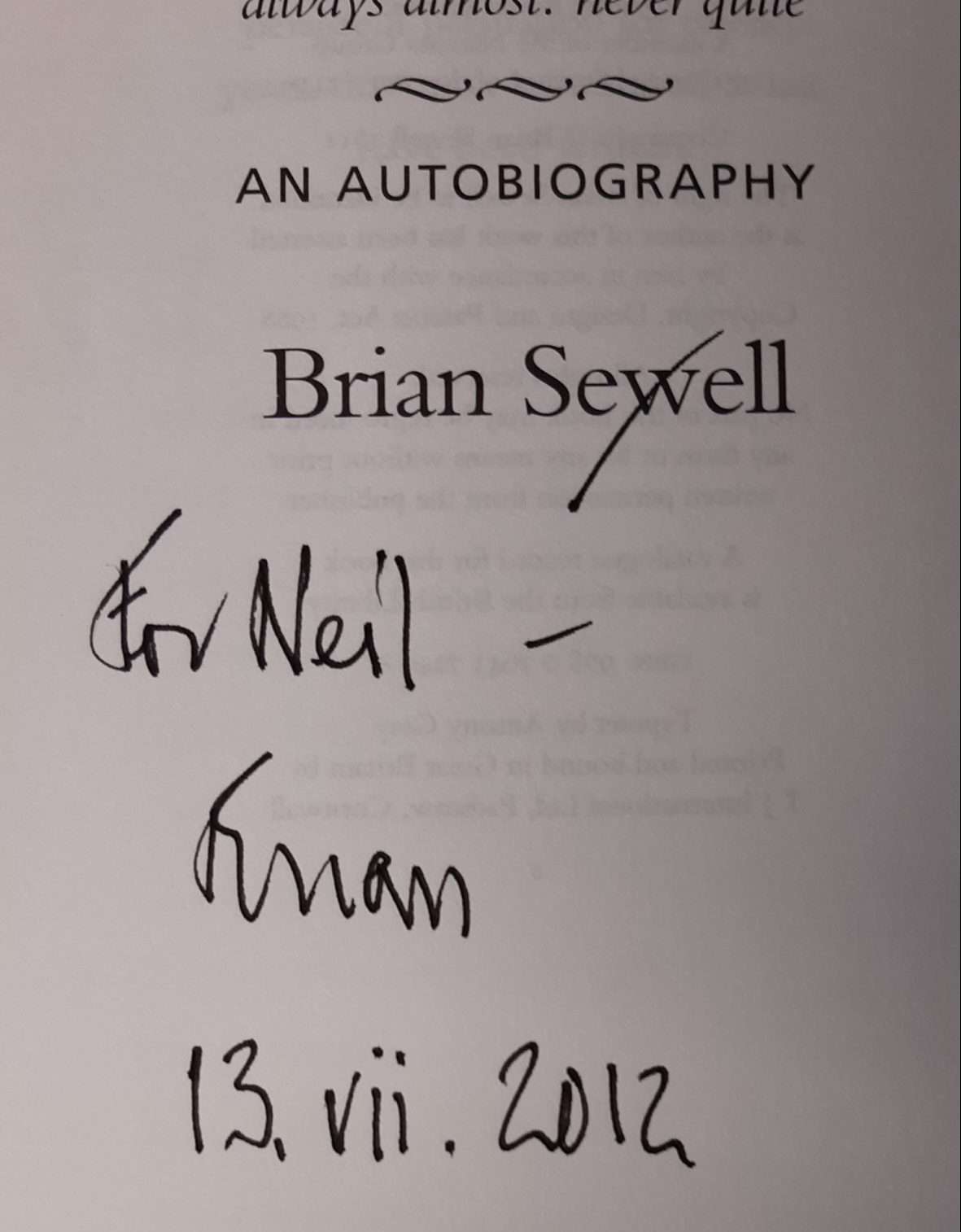 Outsider: Always Almost: Never Quite (Signed by Brian Sewell) - Image 2