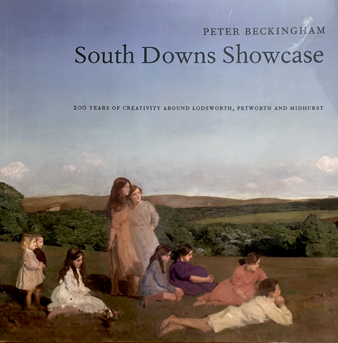 South Downs Showcase - 200 Years of Creativity Around Lodsworth, Petworth and Midhurst