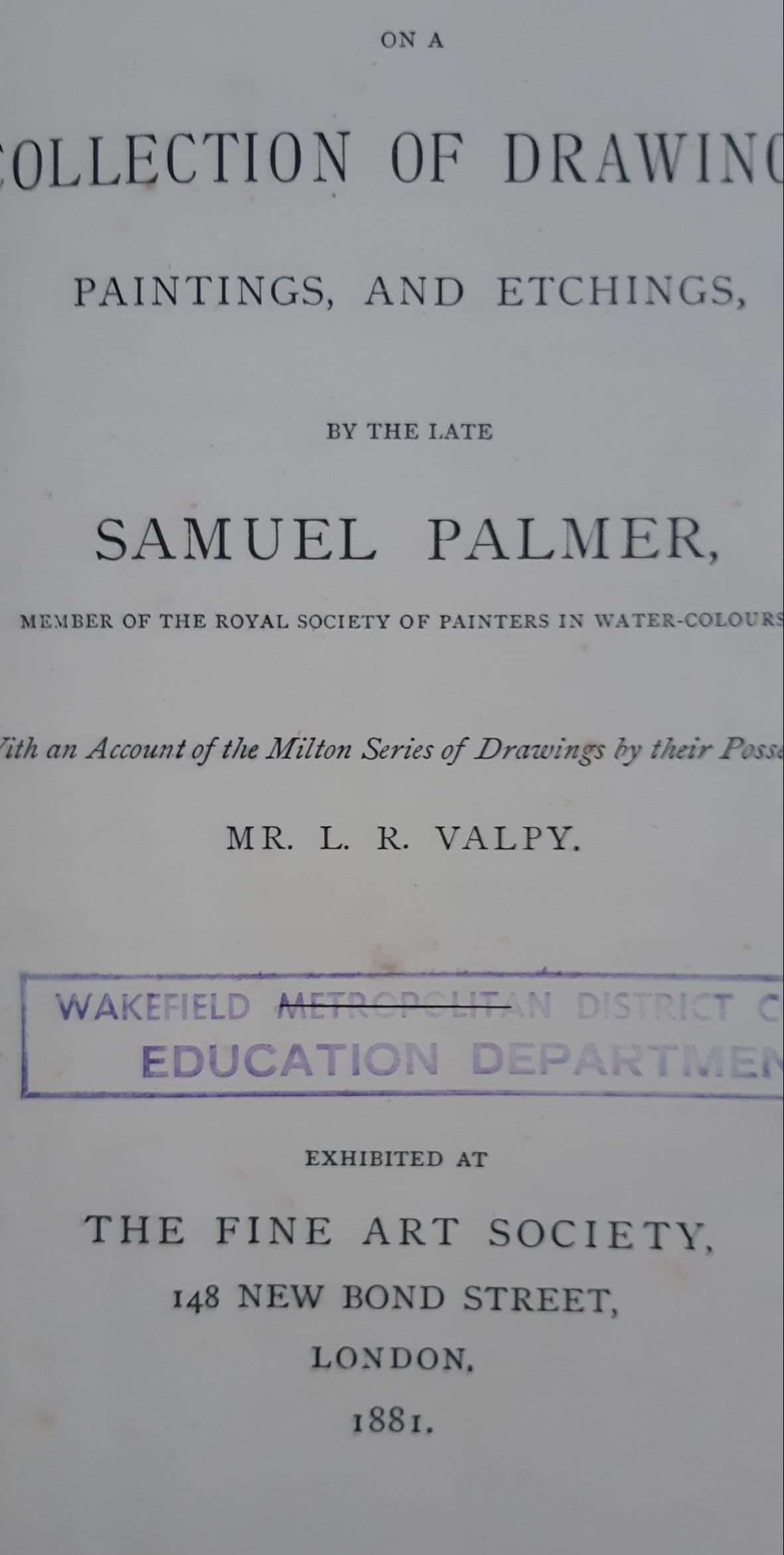 Notes by Mr FG Stephens on a Collection of Drawings, Paintings, and Etchings by the Late Samuel Palmer (1881) - Image 2