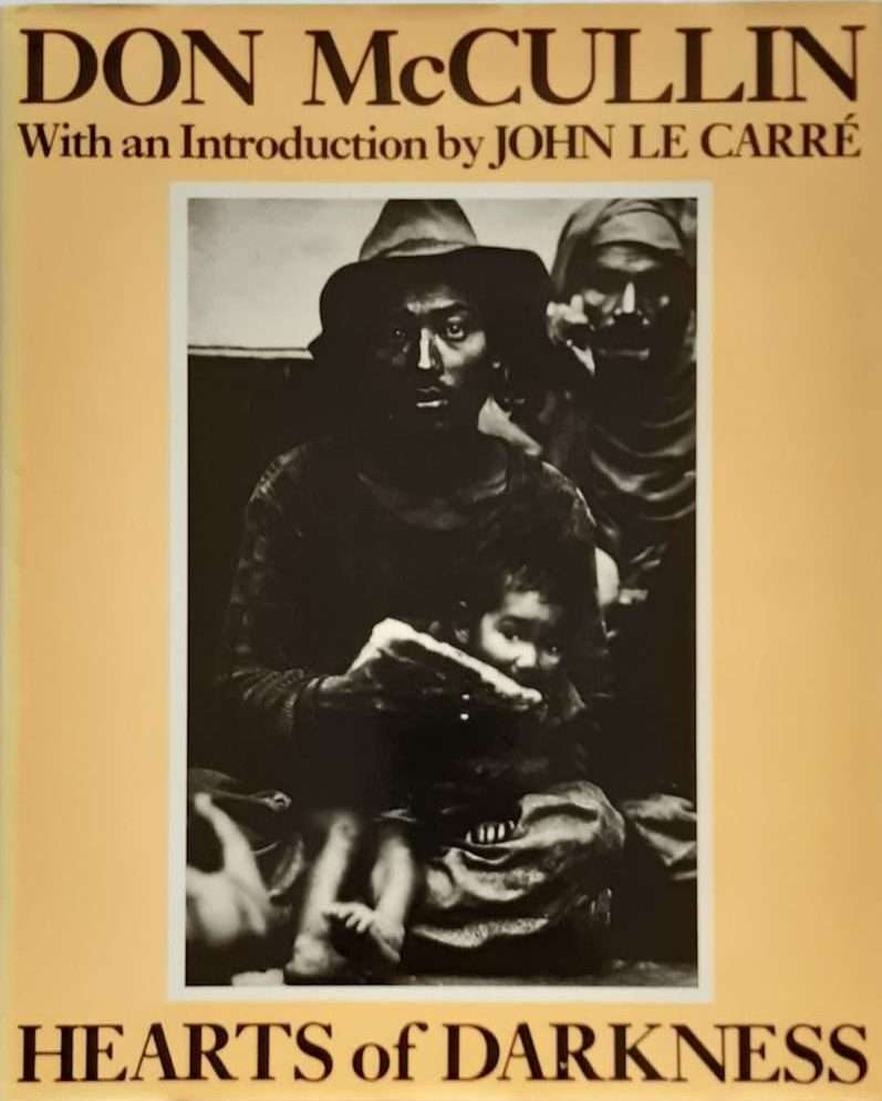 Don McCullin: Heart of Darkness (Introduction by John Le Carre) (1980)
