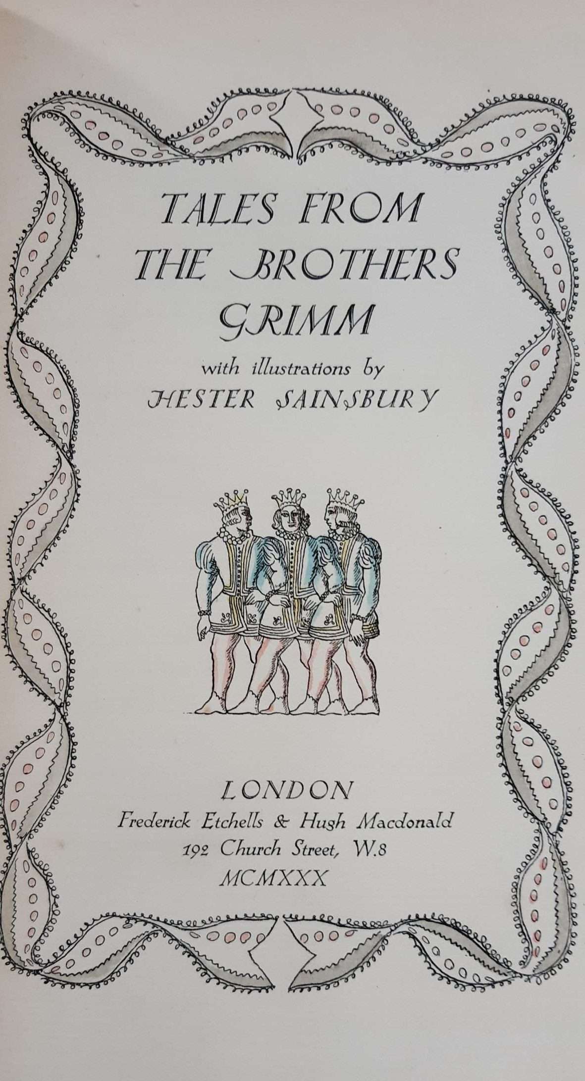 Tales from Brothers Grimm with Illustrations by Hester Sainsbury (1930) (Ronald Blythe Interest)