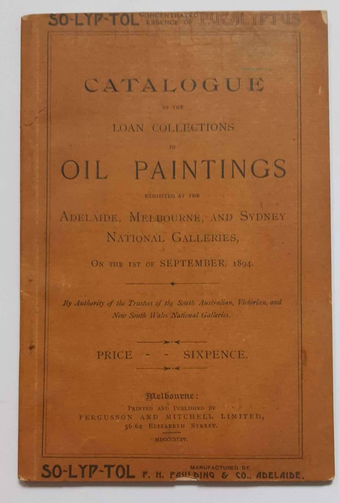 Catalogue of the Loan Collections of Oil Paintings Exhibited at the Adelaide, Melbourne, and Sydney National Galleries (1984)