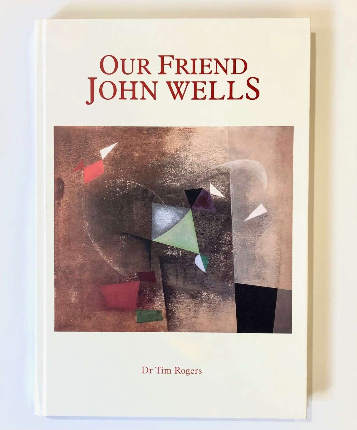 Our Friend John Wells