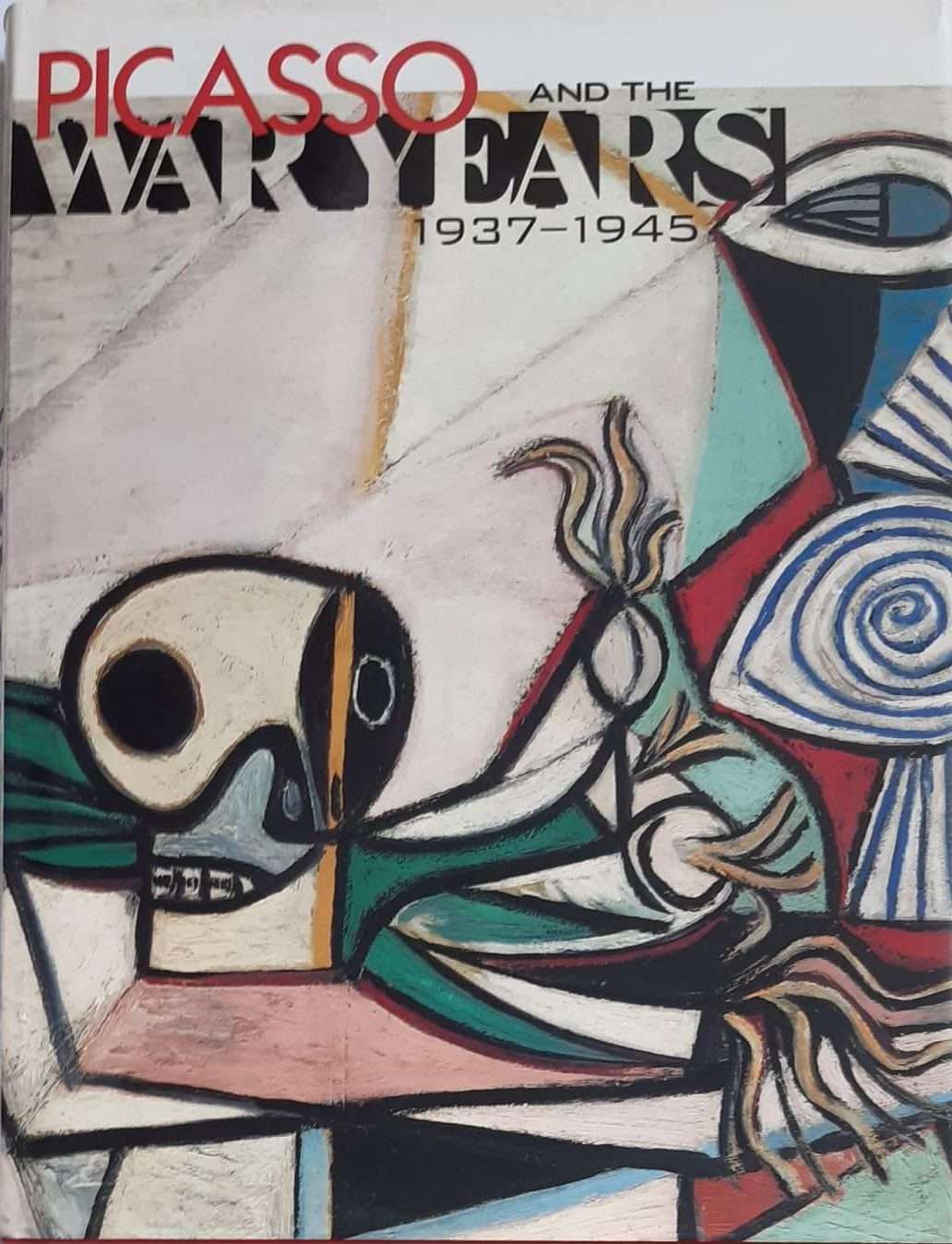 Picasso and the War Years 1937-1945 (1998)