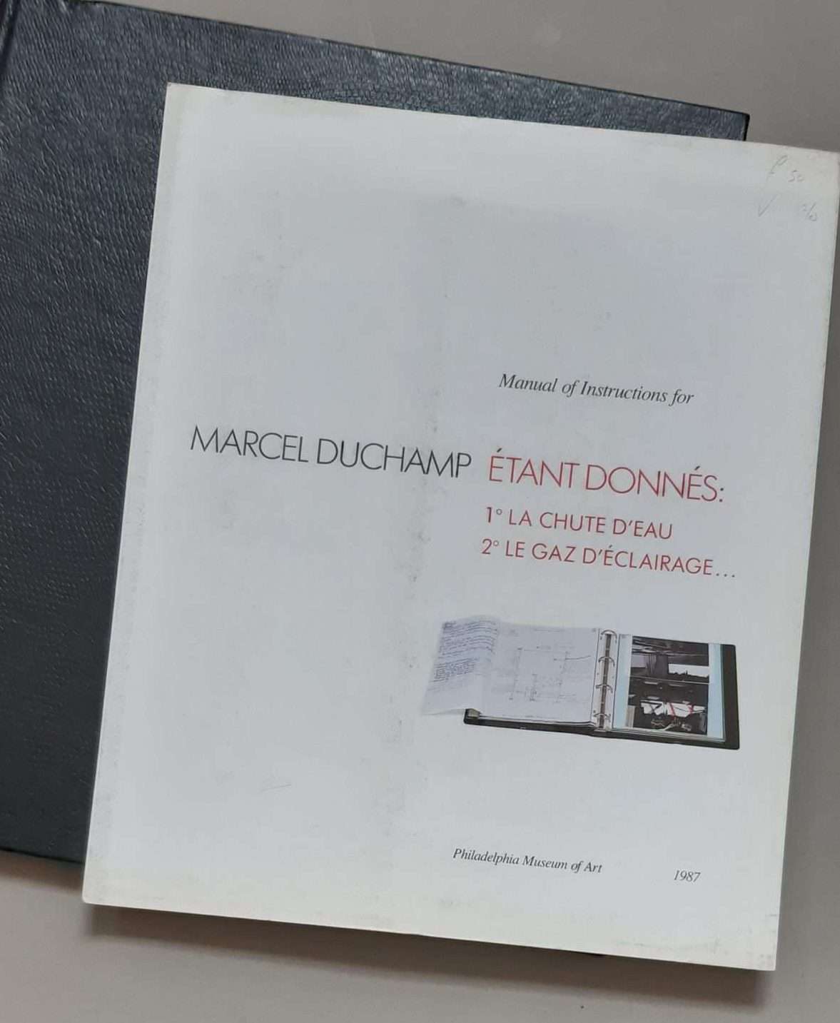 Manual of Instructions for Marcel Duchamp Etant Donnés (1987) - Image 4