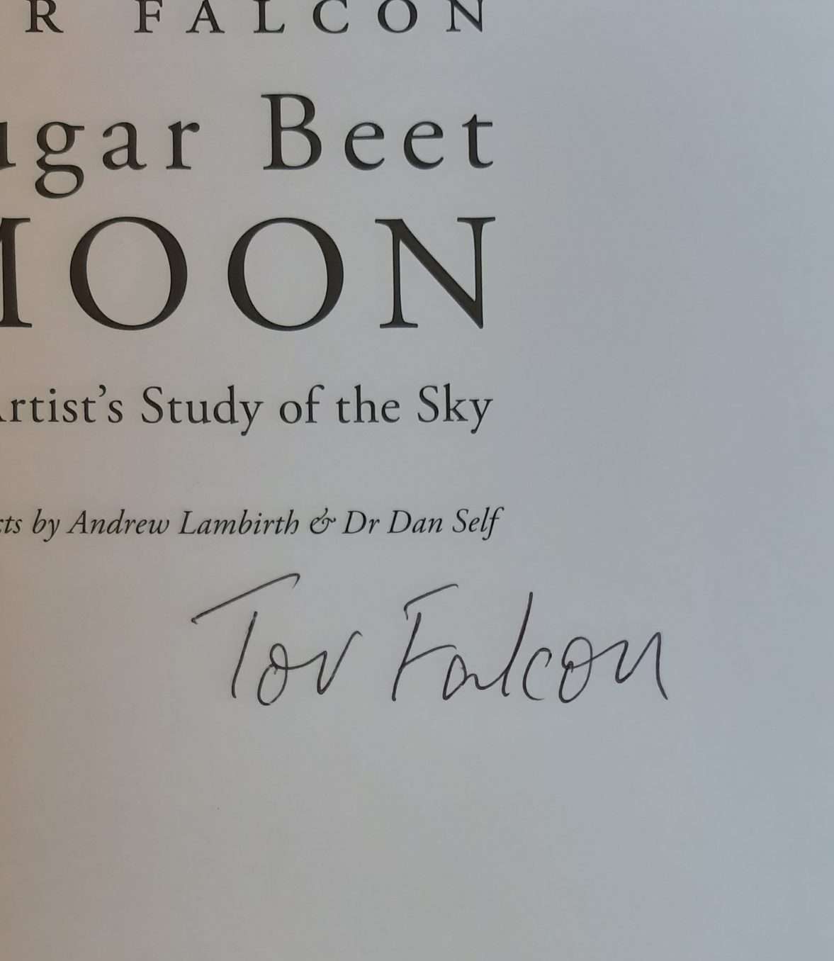 Tor Falcon: Sugar Beet Moon (SIGNED) - Image 4