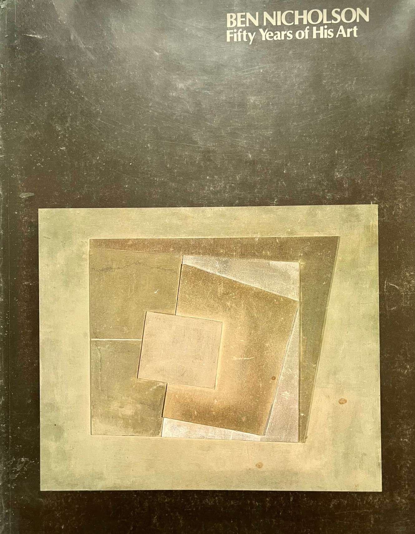 Ben Nicholson Fifty Years