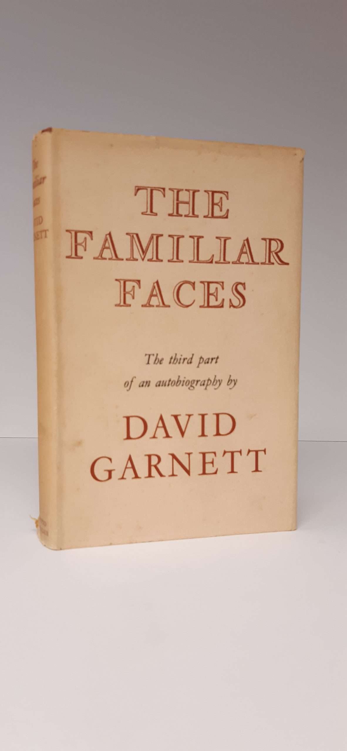 The Familiar Faces: The Third Part of and Autobiography by David Garnett (1962) - Image 3