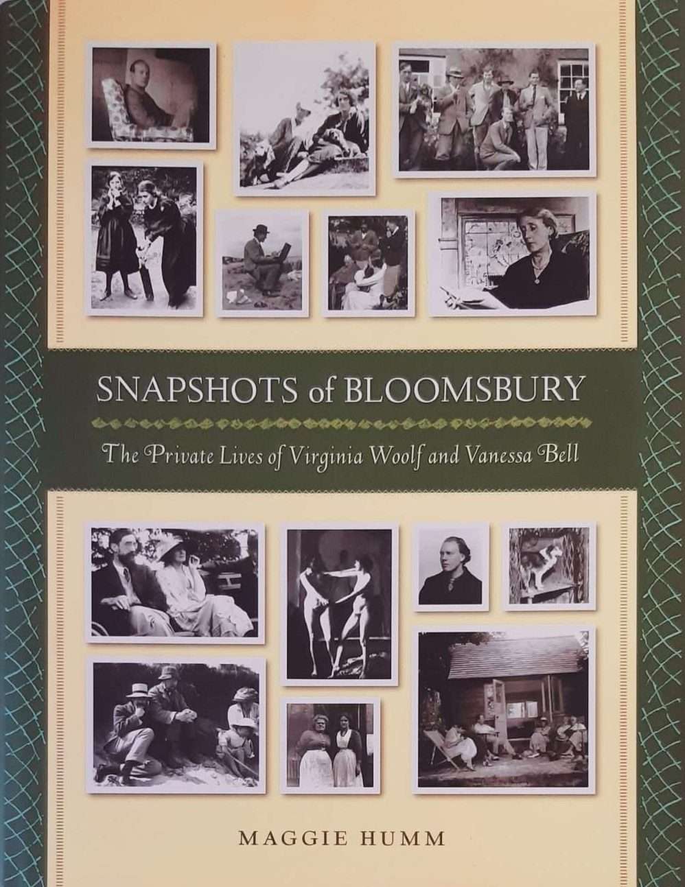 Snapshots of Bloomsbury: The Private Lives of Virginia Woolf and Vanessa Bell