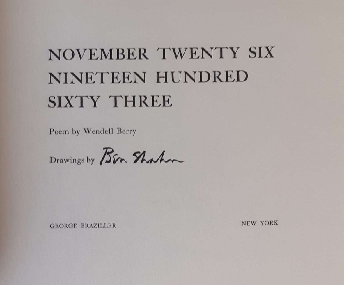 November Twenty Six Nineteen Hundred Sixty Three (Ben Shahn) (Signed) (1964) - Image 2