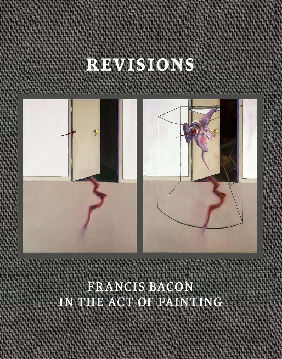 Revisions Francis Bacon