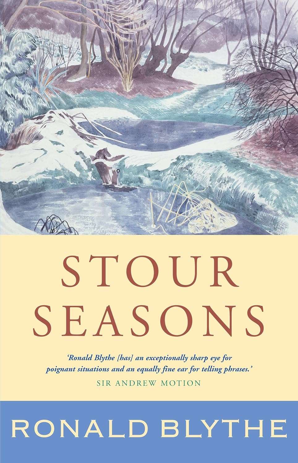 Stour Seasons (Ronald Blythe) (2016)