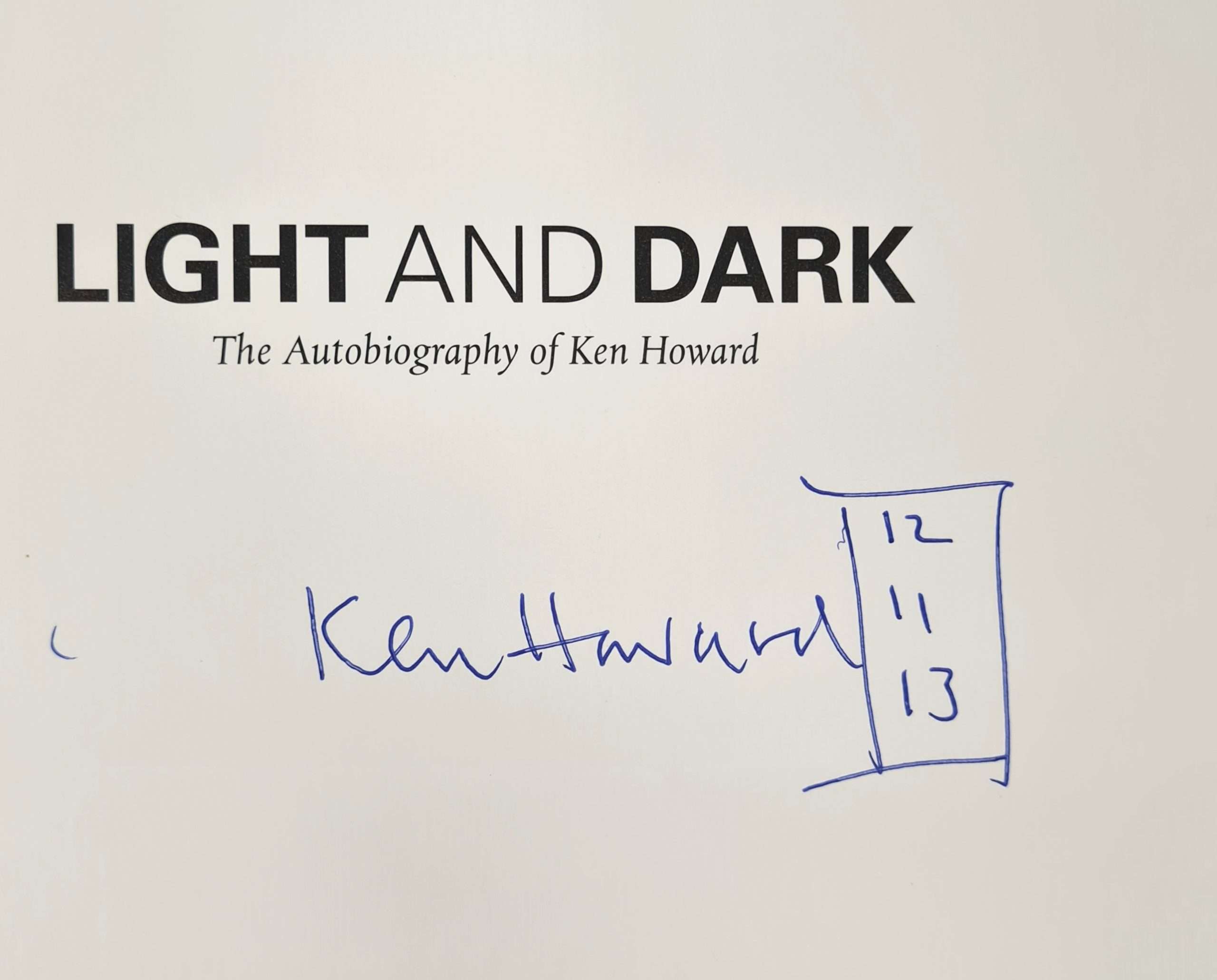 Light and Dark: The Autobiography of Ken Howard (Signed by Ken Howard) - Image 2