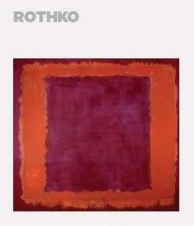 Mark Rothko: The Late Series (2008)