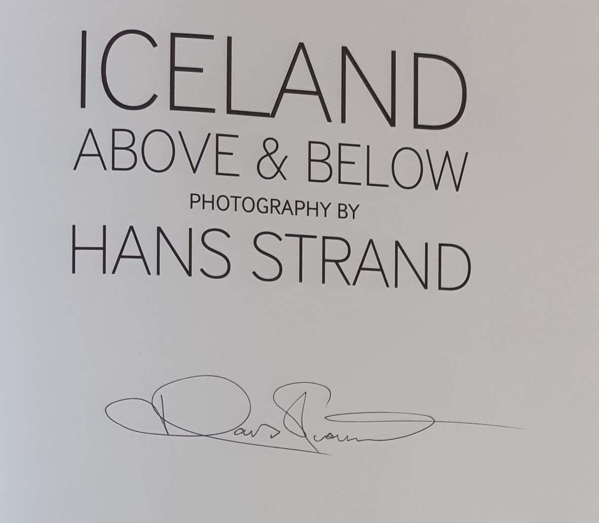 Iceland Above and Below (Hans Strand) (Signed) - Image 2