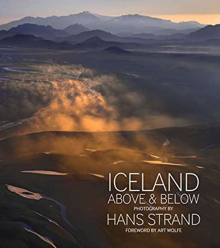 Iceland Above and Below (Hans Strand) (Signed)