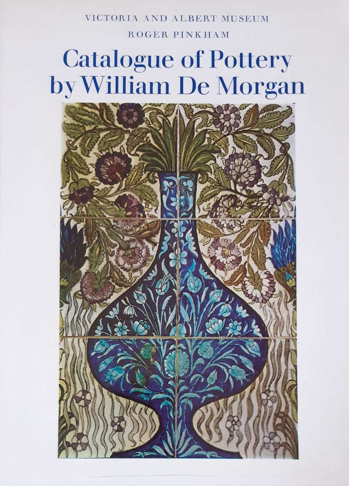 Catalogue of Works by William De Morgan (1973)