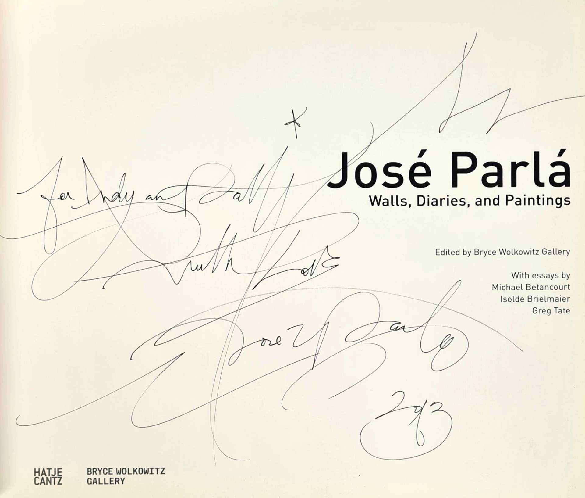 Jose Parla: Walls, Diaries, and Paintings (SIGNED) - Image 2