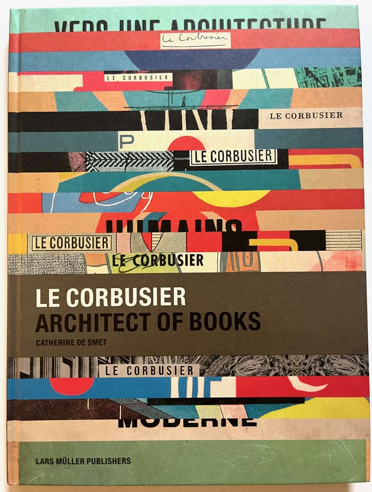Le Corbusier Architect of Books