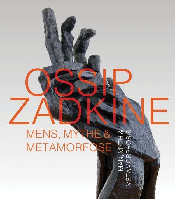 Ossip Zadkine: Man, Myth & Metamorphosis (2025) (PRE-ORDER)