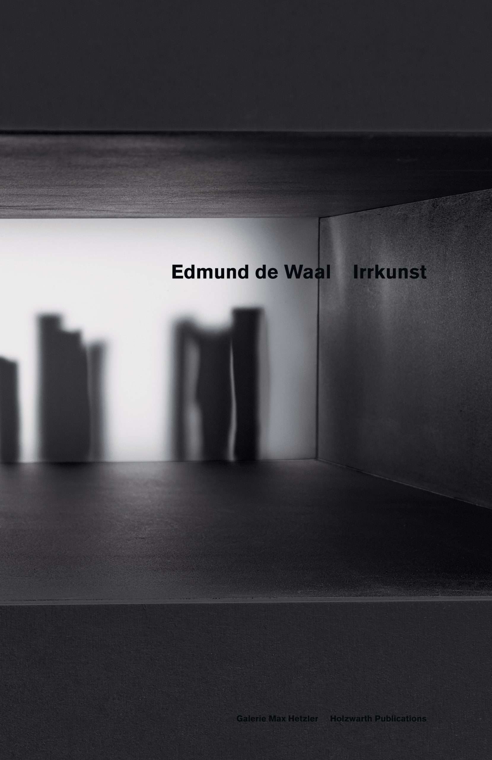 Edmund de Waal: Irrkunst (2016)