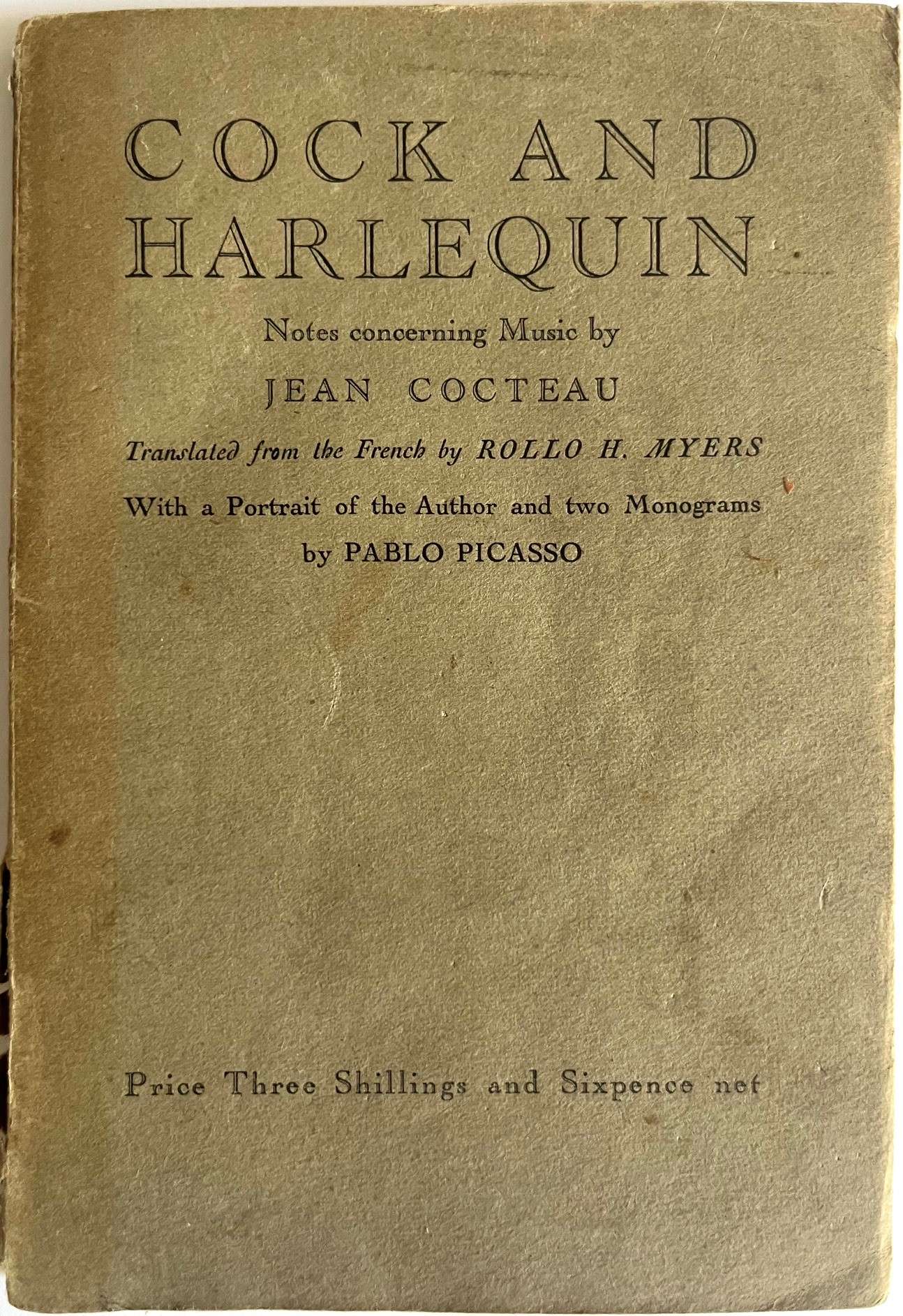 Cock and Harlequin: Notes Concerning Music by Jean Cocteau (1921) (Picasso)