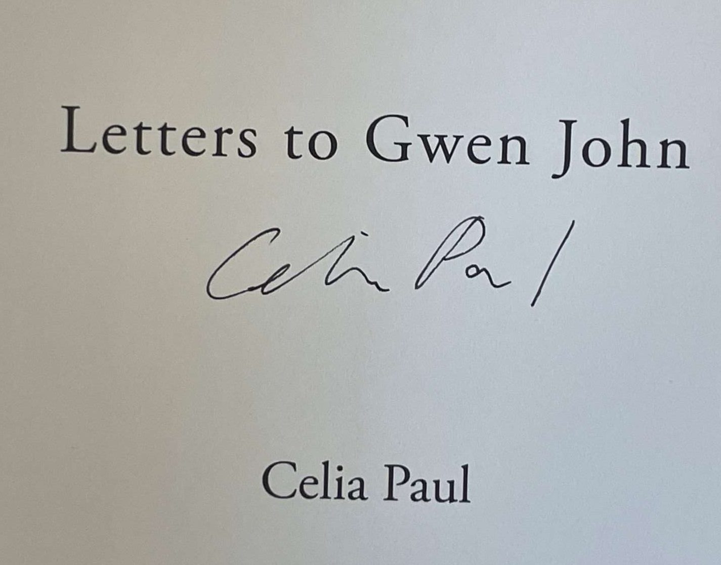 Letters to Gwen John by Celia Paul (Signed) - Image 2